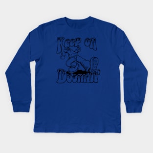 Keep on Doomin v5 Kids Long Sleeve T-Shirt